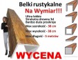 Imitacja belek na wymiar - imitacja drewna