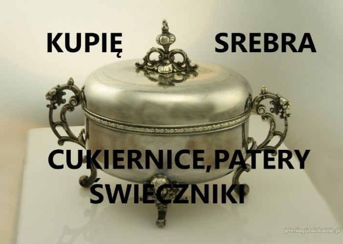 KUPIĘ SREBRNE CUKIERNICE,PATERY,ŚWIECZNIKI,BIŻUTERIĘ TELEFON 694972047